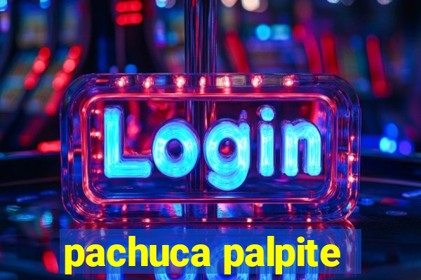 pachuca palpite